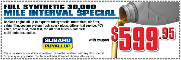 Puyallup Subaru Syntetic Oil & 30,000 Mile Service Special serving Seattle, WA