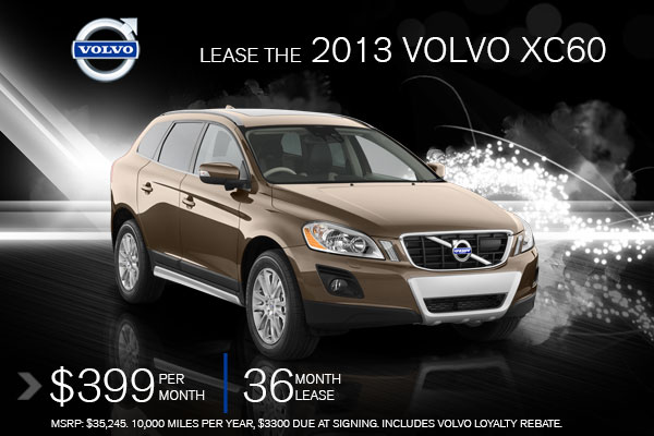 New 2013 Volvo XC60 Lease Special Offer serving Tucson, Arizona