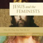 Jesus & the Feminists