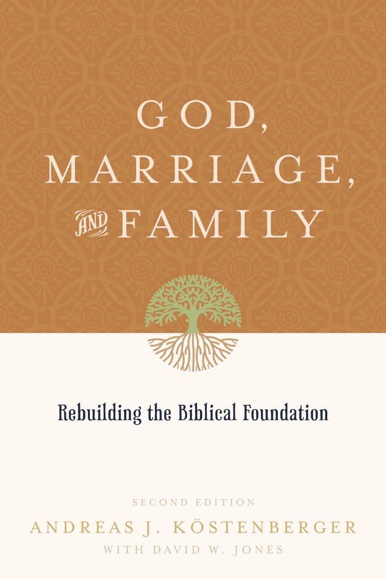 God, Marriage and Family