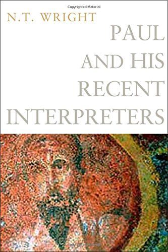 Paul and His Recent Interpreters: Review