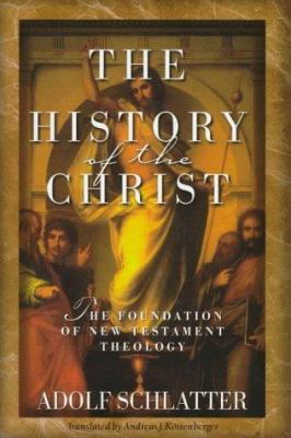 The History of the Christ