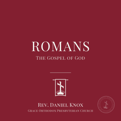 The Gospel of God and Obedience of Faith: Apostolic Greetings and Brotherly Affection