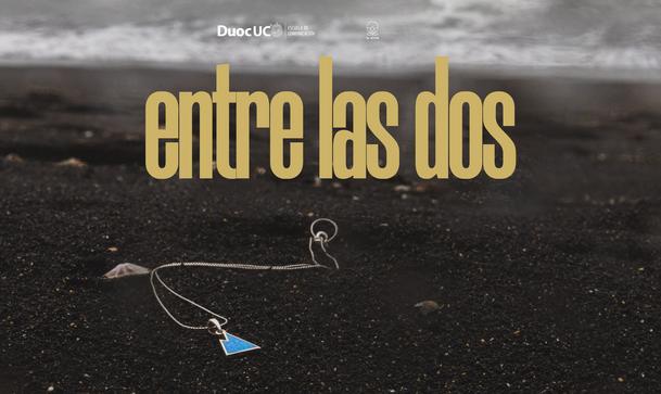 Cortometraje "entre las dos"