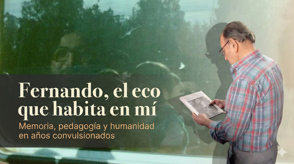 Fernando, el eco que habita en mi