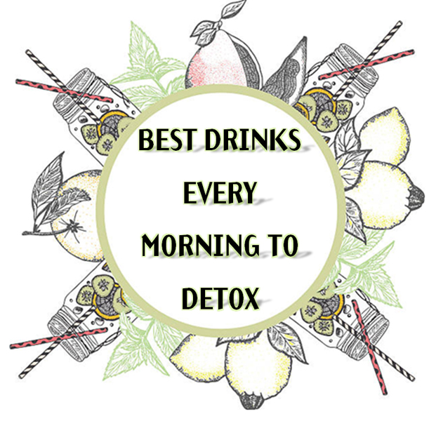 BEST DRINKS EVERY MORNING TO DETOX Site Title