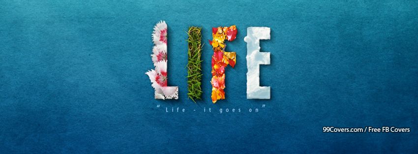 Life Type Flower Facebook Cover Photos