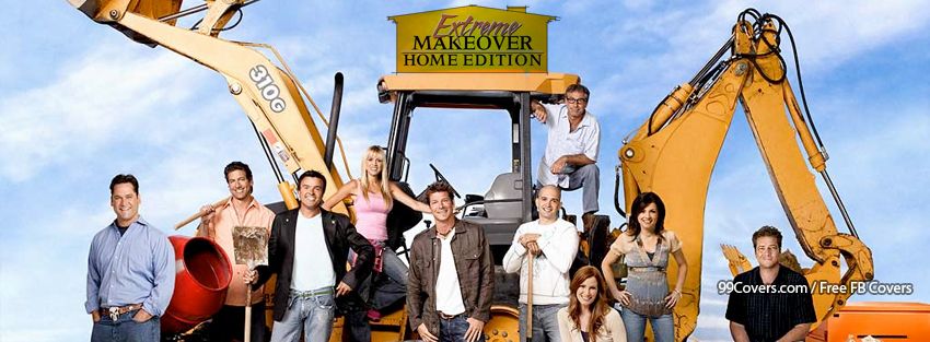 Extreme Makeover  Home Edition Images