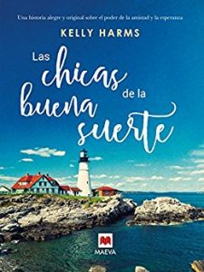 Descargar Las chicas de la buena suerte (Grandes Novelas) pdf, epub, ebook