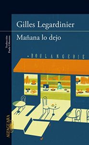 Descargar Mañana lo dejo pdf, epub, ebook