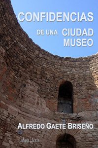 Descargar Confidencias de una ciudad museo pdf, epub, ebook