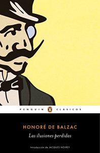 Descargar Las ilusiones perdidas (Los mejores clásicos) pdf, epub, ebook