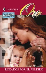 Descargar Rozados por el peligro (Los Logan) pdf, epub, ebook