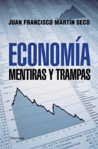 Descargar Economía: Mentiras y trampas pdf, epub, ebook