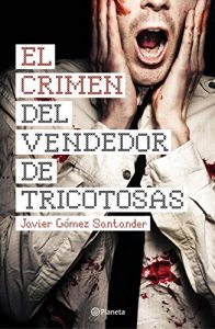 Descargar El crimen del vendedor de tricotosas pdf, epub, ebook