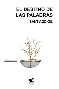 Descargar EL DESTINO DE LAS PALABRAS pdf, epub, ebook
