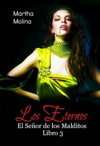 Descargar El Señor de los Malditos (Los Eternos nº 3) pdf, epub, ebook