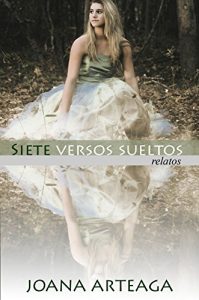 Descargar Siete versos sueltos (relatos) pdf, epub, ebook