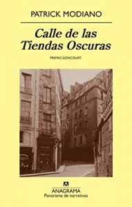 Descargar Calle de las tiendas oscuras (Panorama de narrativas) pdf, epub, ebook