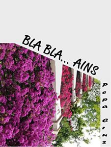 Descargar BLA BLA… AINS: Mis recortes, dos pdf, epub, ebook