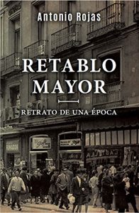 Descargar Retablo mayor: Retrato de una época pdf, epub, ebook