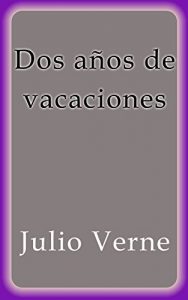 Descargar Dos años de vacaciones pdf, epub, ebook