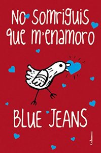 Descargar No somriguis que m’enamoro (Clàssica) pdf, epub, ebook