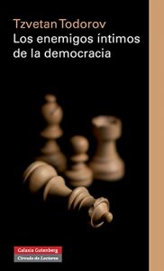Descargar Los enemigos íntimos de la democracia (Ensayo) pdf, epub, ebook