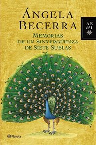 Descargar Memorias de un sinvergüenza de siete suelas pdf, epub, ebook