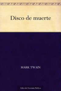 Descargar Disco de muerte pdf, epub, ebook