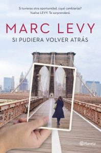 Descargar Si pudiera volver atrás pdf, epub, ebook