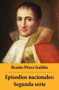 Descargar Episodios nacionales: Segunda serie pdf, epub, ebook