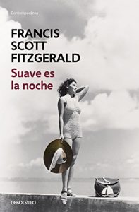 Descargar Suave es la noche pdf, epub, ebook