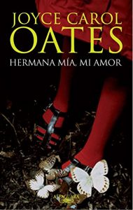 Descargar Hermana mía, mi amor pdf, epub, ebook