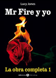 Descargar Mr Fire y yo – La obra completa 1 pdf, epub, ebook