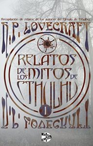 Descargar Relatos de los mitos de Cthulhu (1) pdf, epub, ebook