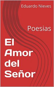 Descargar El Amor del Señor: Poesias pdf, epub, ebook