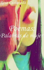 Descargar Poemas: Palabras de mujer pdf, epub, ebook