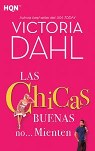 Descargar Las chicas buenas no… mienten (HQN) pdf, epub, ebook