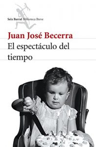 Descargar El espectáculo del tiempo pdf, epub, ebook
