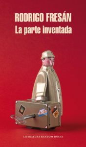 Descargar La parte inventada pdf, epub, ebook