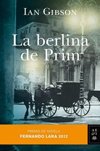 Descargar La berlina de Prim: Premio de Novela Fernando Lara 2012 pdf, epub, ebook