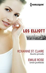 Descargar Asunto privado/Unión prohibida (Los Elliot) pdf, epub, ebook