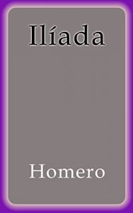 Descargar Ilíada pdf, epub, ebook