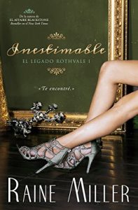 Descargar Inestimable (EL LEGADO ROTHVALE nº 1) pdf, epub, ebook