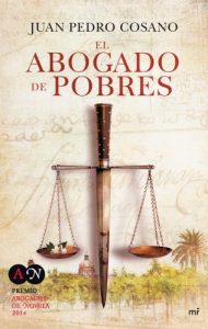 Descargar El abogado de pobres: Premio de abogados 2014 pdf, epub, ebook