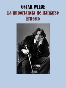 Descargar LA IMPORTANCIA DE LLAMARSE ERNESTO pdf, epub, ebook