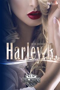 Descargar Harley R. Entre-Historias (Serie Moteros nº 3) pdf, epub, ebook