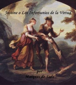 Descargar Obra Completa de Sade (Justine o Los Infortunios de la Virtud) Version en Espanol pdf, epub, ebook