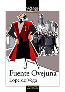 Descargar Fuente Ovejuna (Clásicos – Clásicos A Medida) pdf, epub, ebook